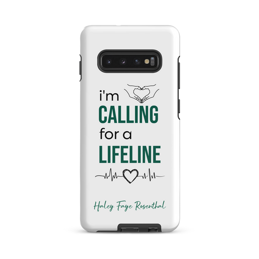 I'm Calling For A Lifeline Samsung Phone Case