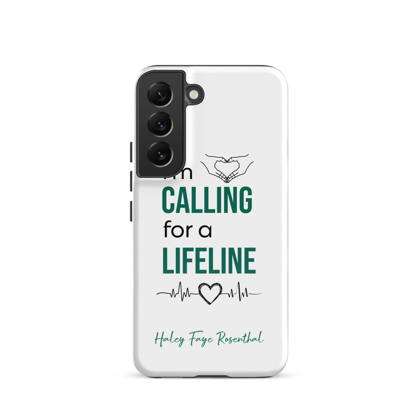 I'm Calling For A Lifeline Samsung Phone Case